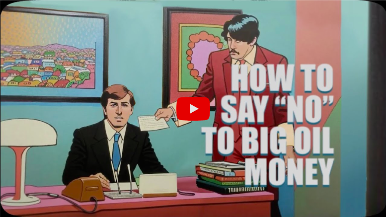 How to say “NO” to Big Oil Money