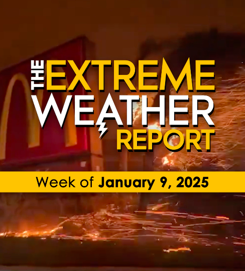 January 9 | The Extreme Weather Report