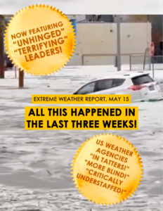 May 15 | The Extreme Weather Report